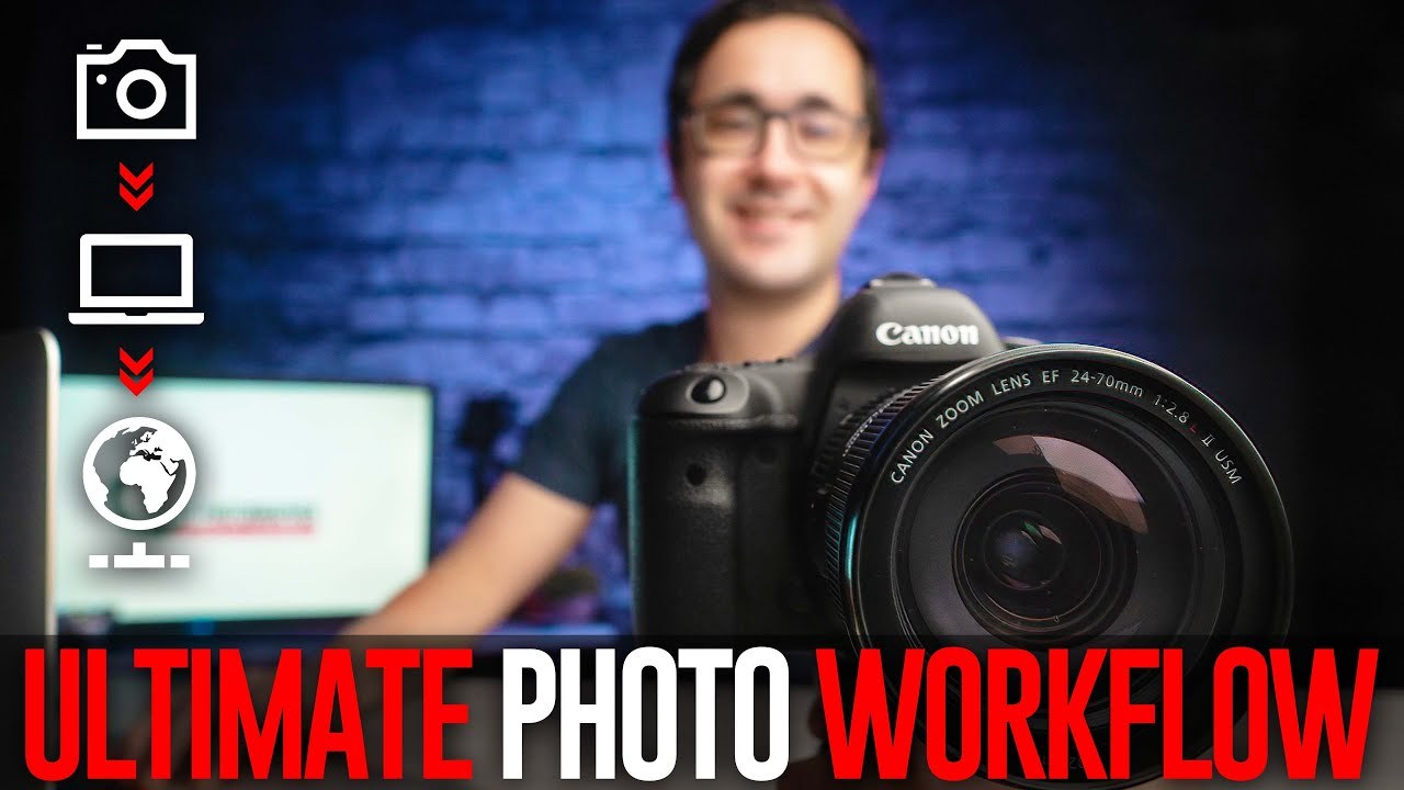Video: A ten-step photography workflow that makes sense!