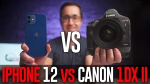 iPhone 12 vs. $6000 Canon 1DX Mark II