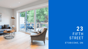 23 Fifth Street, Etobicoke, ON